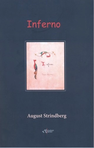 Inferno; August Strindberg, Aleksandra Mančić; 2014