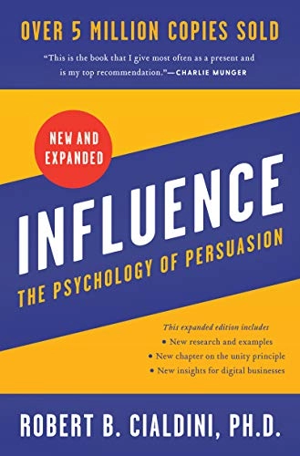 Influence : the psychology of persuasion