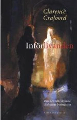 Införlivanden : Om den utvecklande dialogens betingelser