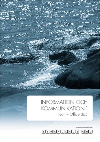 Information och kommunikation 1 Teoriboken 
