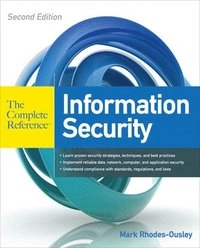Information Security The Complete Reference