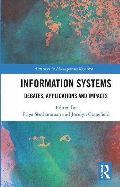 Information Systems; Priya Seetharaman, Jocelyn Cranefield, Jocelyn Cranefield; 2020