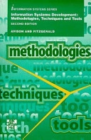 Information systems development : methodologies, techniques and tools; David E. Avison; 1995