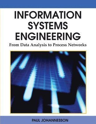 Information systems engineering : from data analysis to process networks