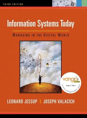 Information systems today : managing in the digital world