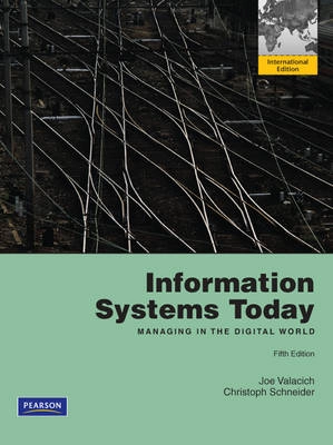 Information systems today : managing in the digital world