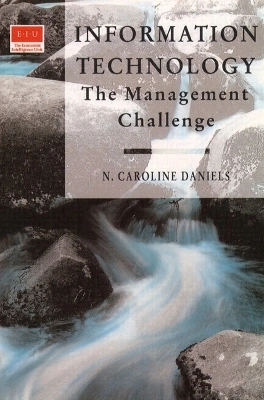 Information Technology: The Management Challenge; Caroline Daniels; 1993