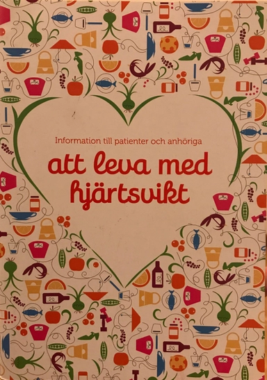 Information till patienter och anhöriga att leva med hjärtsvikt; RiksSvikt; 2016