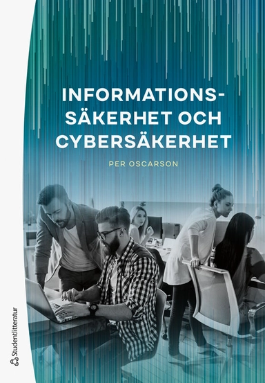 Informationssäkerhet och cybersäkerhet; Per Oscarson; 2025