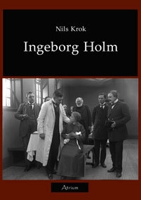 Ingeborg Holm; Nils Krok; 2008