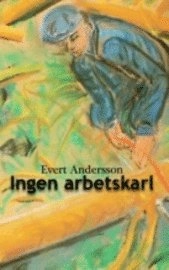 Ingen arbetskarl