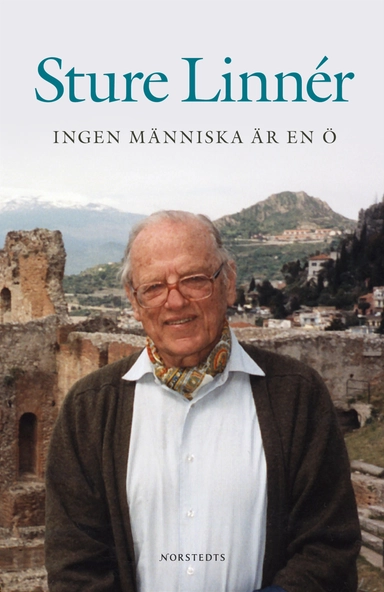 Ingen människa är en ö; Sture Linnér; 2007