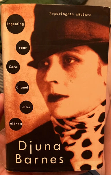 Ingenting roar Coco Chanel efter midnatt : reportage