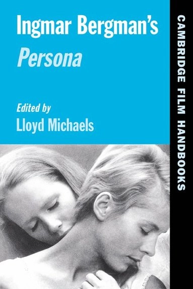 Ingmar Bergman's Persona; Lloyd Michaels; 2000