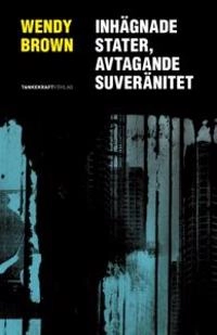 Inhägnade stater, avtagande suveränitet