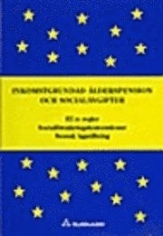 Inkomstgrundad ålderspension och socialavgifter :EU:s regler Socialförsäkringskonventioner Svensk lagstiftning SKV 405 utg 9; Sverige. Skatteverket, Sverige. Riksskatteverket
(tidigare namn), Sverige. Riksskatteverket; 2007