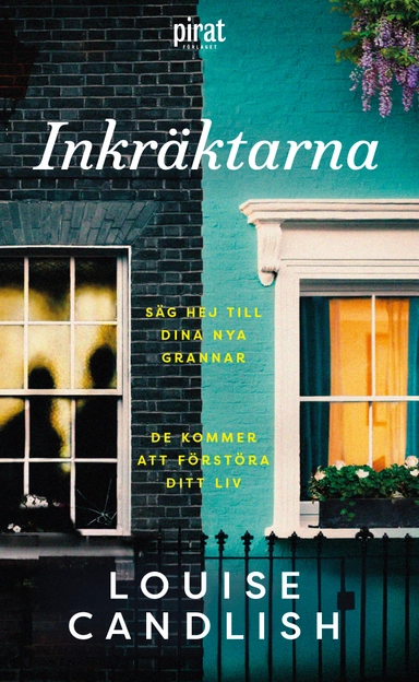 Inkräktarna; Louise Candlish; 2023