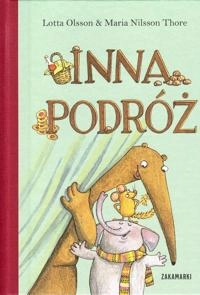 Inna podróż; Lotta Olsson; 2013