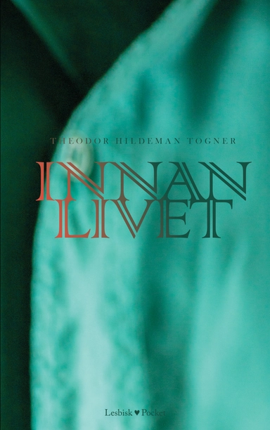 Innan livet; Theodor Hildeman Togner; 2024