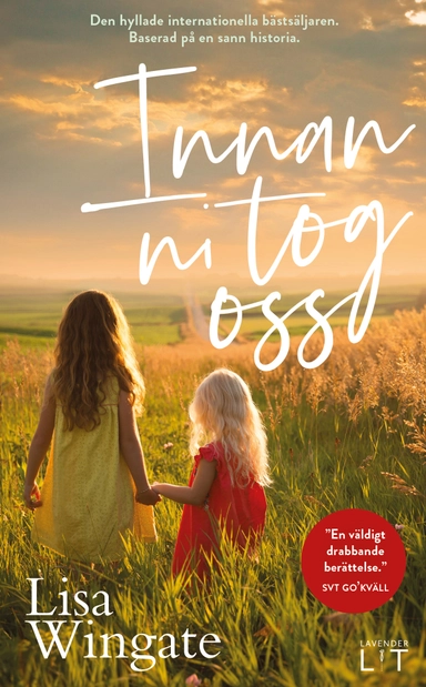 Innan ni tog oss; Lisa Wingate; 2019