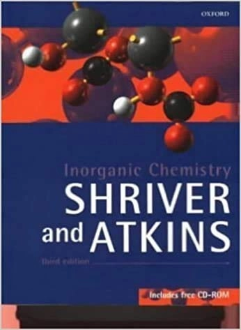 Inorganic chemistry; Shriver; 1999