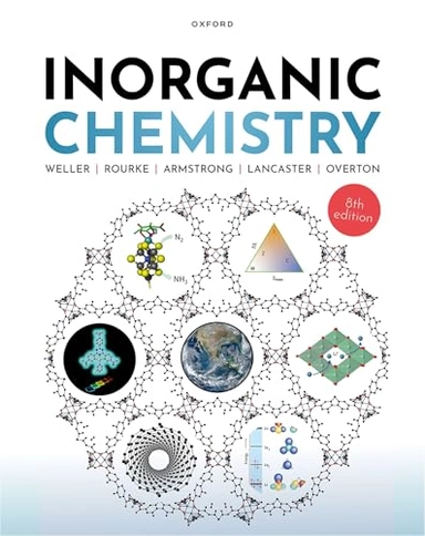 Inorganic chemistry; Mark T. Weller; 2025