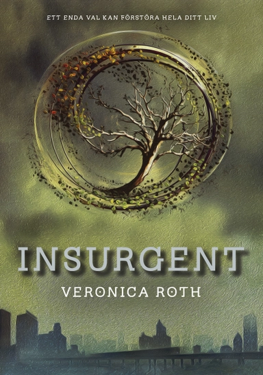 Insurgent; Veronica Roth; 2013