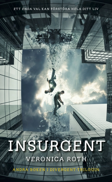 Insurgent; Veronica Roth; 2015