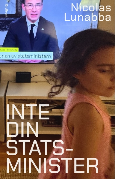 Inte din statsminister