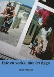 Inte en vecka, inte ett dygn