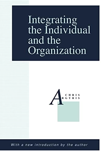 Integrating the individual and the organization