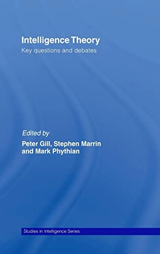 Intelligence theory : key questions and debates