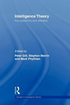 Intelligence theory : key questions and debates