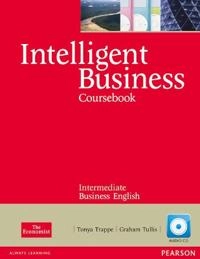 Intelligent Business Intermediate Coursebook/CD Pack; Tonya Trappe; 2010