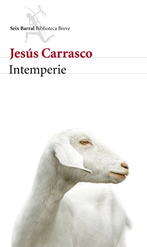 Intemperie; Jesús Carrasco; 2013