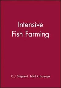 Intensive fish farming; N Bromage; 1992