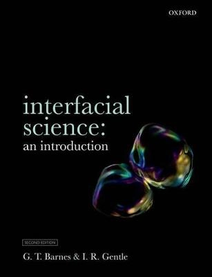 Interfacial science : an introduction; Geoffrey Barnes; 2011
