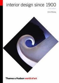 Interior design since 1900; Anne Massey; 2008