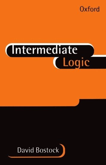 Intermediate logic; David Bostock; 1997