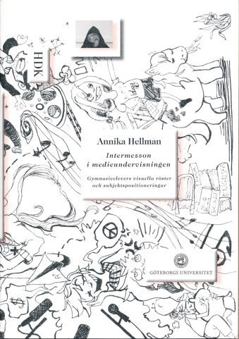 Intermezzon i medieundervisningen: Gymnasieelevers visuella röster och subjektspositioneringar