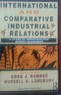 International and comparative industrial relations : a study of industrialised market economies