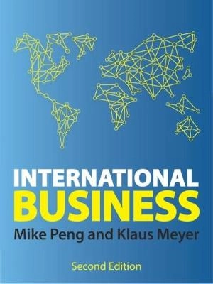 International business; Mike W. Peng; 2016