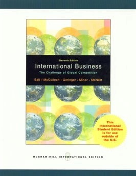 International Business: The Challenge of Global CompetitionMcGraw-Hill Higher EducationMcGraw-Hill International Edition; Donald A. Ball; 2008