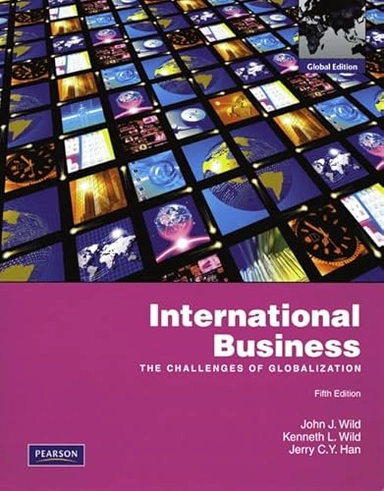International business : the challenges of globalization