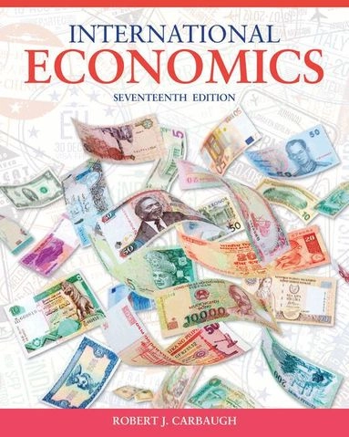 International economics; Robert J. Carbaugh; 2018