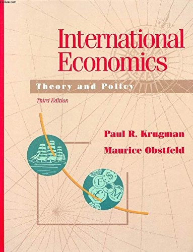 International economics : theory and policy; Paul R. Krugman; 1994