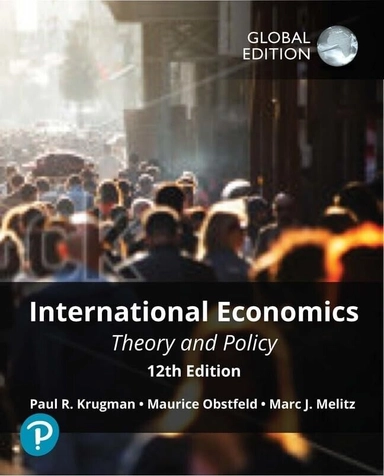International Economics: Theory & Policy