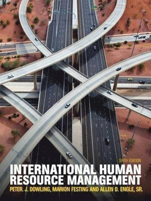 International human resource management; Peter Dowling, Marion Festing, Allen D. Engle; 2013