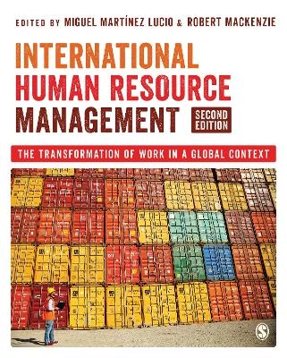 International human resource management : the transformation of work in a global context