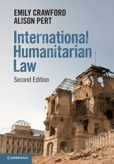 International humanitarian law; Alison (university Of Sydney) Pert; 2020
